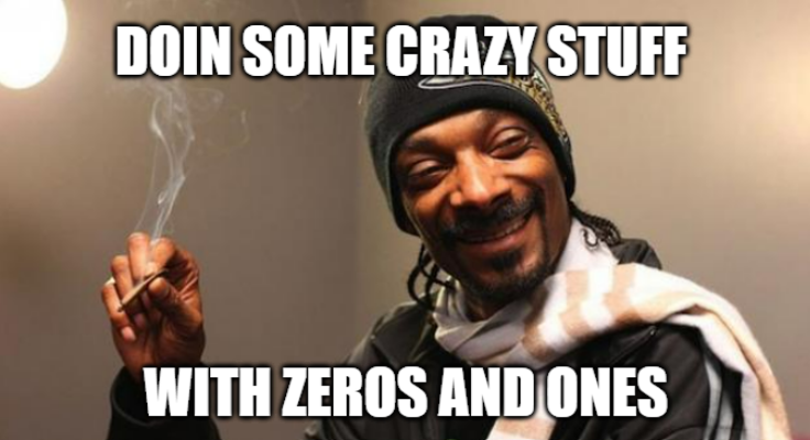 Snoop Dogg: doin some crazy stuff with Zeros n' Ones, maan